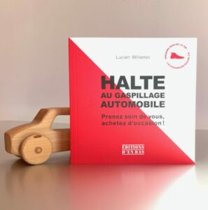 Lucien Willemin a publié en 2023 "Halte au gaspillage automobile" aux Éditions d'En Bas.